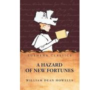 A Hazard of New Fortunes