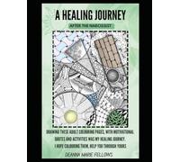 A Healing Journey: After The Narcissist