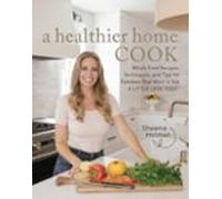 A Healthier Home Cook