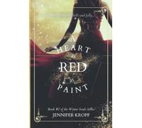 A Heart as Red as Paint (The Winter Souls)