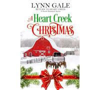 A Heart Creek Christmas (Return to Heart Creek)