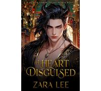 A Heart Disguised: A Steamy Arranged Marriage Fantasy MM Romance (The Demon Lords of Aethoria)