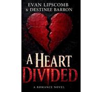 A Heart Divided