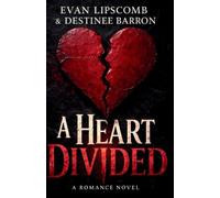 A Heart Divided