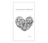 A Heart Drawn in Black Ink