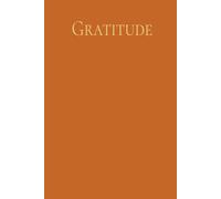 A Heart Full of Thanks: Guided Gratitude Journal for Six Months of Mindful Living (Hardcover Burnt Orange/Gold): Your Companion for Building a Daily Habit of Positivity and Self-Love