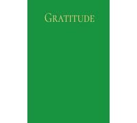 A Heart Full of Thanks: Guided Gratitude Journal for Six Months of Mindful Living (Hardcover Clover/Gold): Your Companion for Building a Daily Habit of Positivity and Self-Love