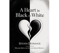 A Heart in Black and White