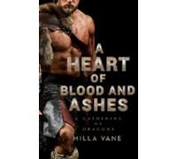 A Heart Of Blood And Ashes (ebook)
