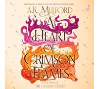 A Heart of Crimson Flames (Golden Court)