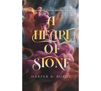 A Heart of Stone