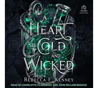 A Heart So Cold and Wicked: 2 (Mythic Holidays)