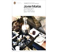 A Heart so White (Penguin Modern Classics)
