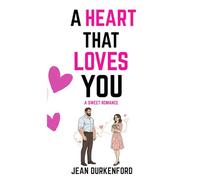 A Heart That Loves You: 4 (Here with You)