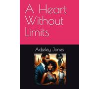A Heart Without Limits