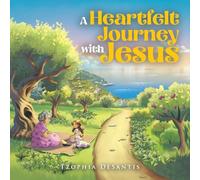 A Heartfelt Journey with Jesus
