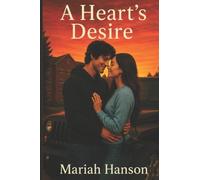 A Hearts Desire: 2 (Captured Heart Series)