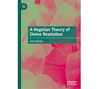 A Hegelian Theory of Divine Revelation