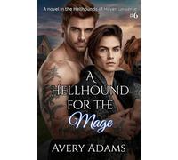 A Hellhound for the Mage (Hellhounds of Haven)