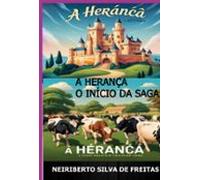 A Herança O Início Da Saga (ebook)