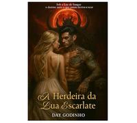 A Herdeira da Lua Escarlate