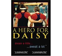 A Hero for Daisy - Educational Version with Teaching Guide