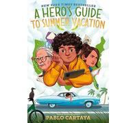 A Hero's Guide to Summer Vacation