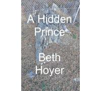 A Hidden Prince (Kingdom of Vineland)