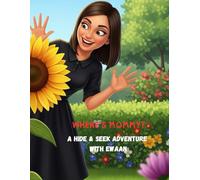 A HIDE & SEEK ADVENTURE WITH EWAAN: A HIDE & SEEK ADVENTURE WITH EWAAN