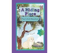 A Hiding Place: Theo's First Adventure: 1 (Theo's Adventures)
