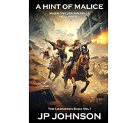 A Hint of Malice: Book One of the Lexington Saga: 1