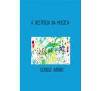 A História Da Música (ebook)