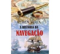 A História Da Navegação (ebook)
