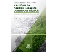 A História Da Política Nacional De Resíduos Sólidos (ebook)