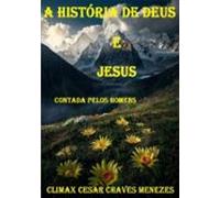 A História De Deus E Jesus (ebook)