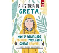 A historia de Greta: Non es demasiado pequeno para facer cousas grandes: 76 (Intermedio)