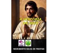 A História De Jacó (ebook)