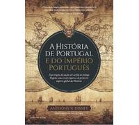 A História de Portugal e do Império Português