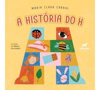 A HISTÓRIA DO H