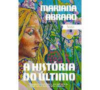 A História do Último