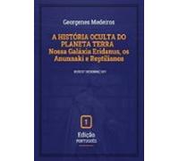 A História Oculta Do Planeta Terra (ebook)