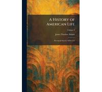 A History of American Life: Provincial Society 1690-1763