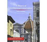 A History of Architectural Conservation