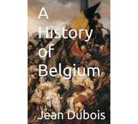 A History of Belgium