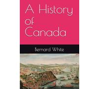 A History of Canada