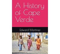 A History of Cape Verde