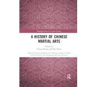 Historia de las artes marciales chinas – Instituto de Investigación de Artes Marciales – Routledge