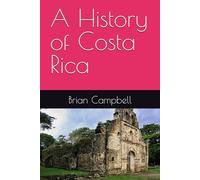 A History of Costa Rica