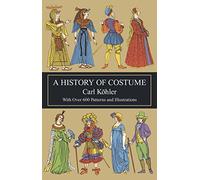 A History of Costume (Dover Fashion and Costumes)