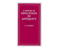 A History of Education in Antiquity (Wisconsin Studies in Classics)